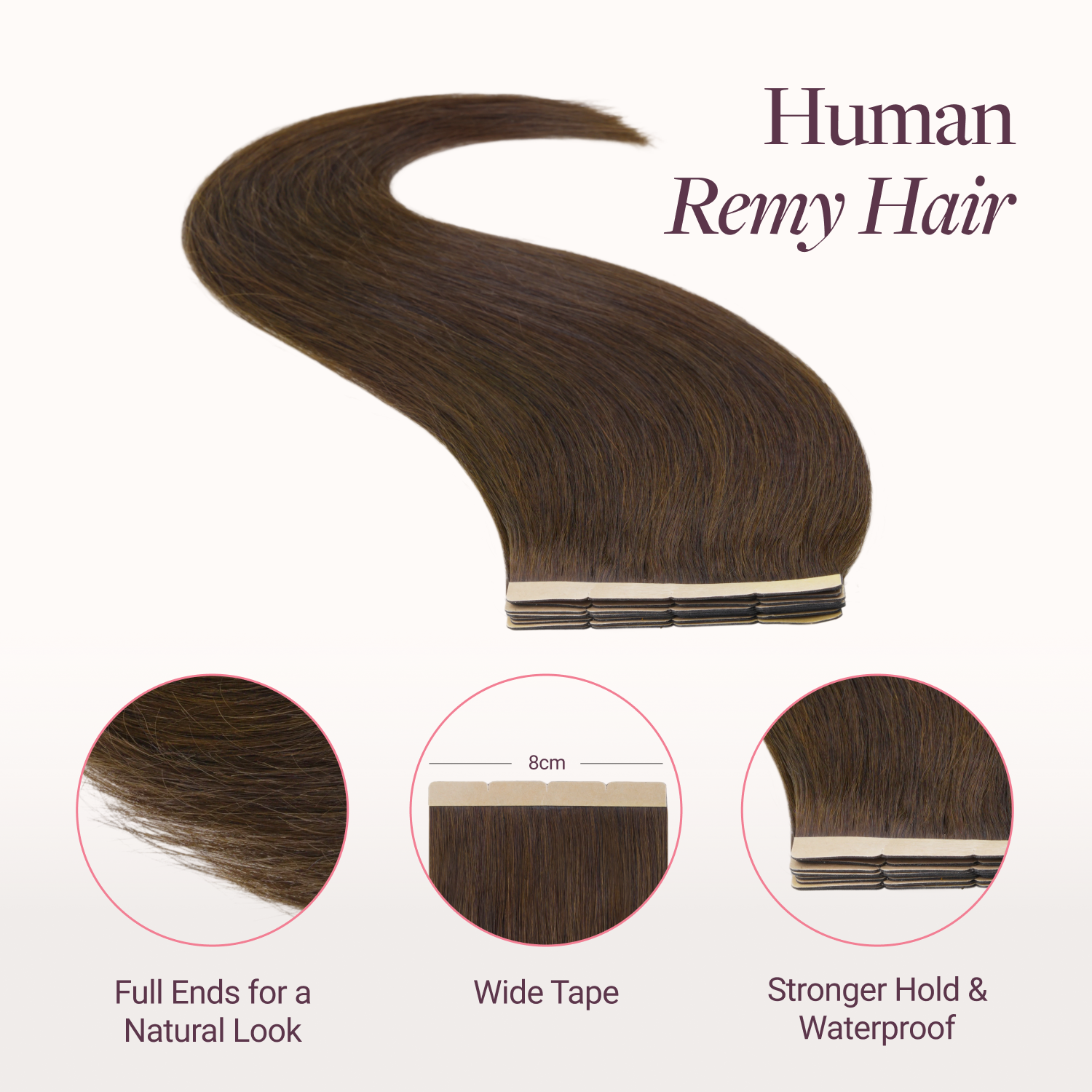  Chocolate Brown (4A) Wide Tape-Ins 50-100g-100% Remy Human Hair extensions and accessories.
